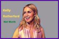 
How Much Money Does Kelly Rutherford Make? Latest Income Salary
