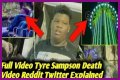 Tyre Sampson Death Video EXPLAINED! [What Went Wrong!]